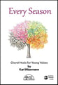 Every Season Unison/Two-Part choral sheet music cover